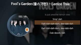 Fool's Garden(풀스 가든) - Lemon Tree [가사/Lyrics]