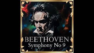 Beethoven - Symphony No 9 "Choral"