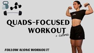 FOLLOW ALONG QUADS-FOCUSED WORKOUT | full follow along quads and calves workout