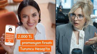 2.000 TL promosyon fırsatı Turuncu Hesap’ta!