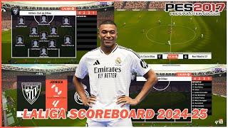 PES 2017 NEW SCOREBOARD LALIGA 2024-2025 FOR ALL PATCH