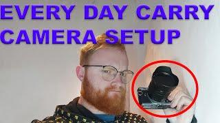 Why You NEED an Every Day Carry Camera