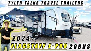 The New Flagstaff E-Pro 20BHS- STILL THE BEST TRAVEL TRAILER TO BUY IN 2024 AND 2025!  Only 20FT!