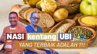 Nasi, Kentang, Ubi. Yang Terbaik Adalah?!!