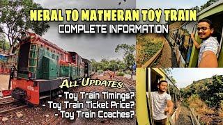 Matheran Toy Train | Complete Information | Neral Matheran Toy Train Journey | Matheran Hill Station