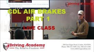 CDL Training - How to Pass Air Brakes Exam - Driving Academy (Part 1)