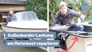 Motorboot-Probleme: Meine Teleflex Lenkung für den Außenborder klemmt!