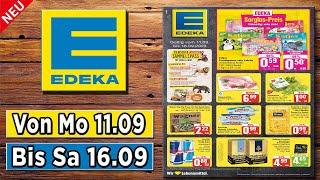 EDEKA Prospekt / Angebote und Aktionen / Gültig von 11.09 2023