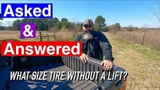 Trail Kings answers the question... What tire size can I run with no lift?   (Seriously though )