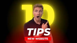 First 10 Things To Do With A New Website ( Tips And Tricks )