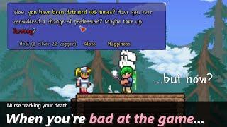 Terraria Nurse has this secret message to say ─ When you're bad at the game...