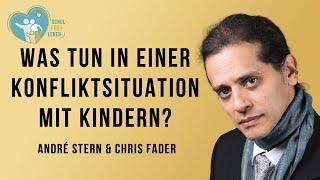 André Stern & Chris Fader - Konflikt mit Kindern