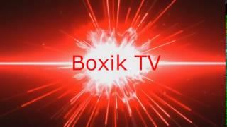 Интро канала - Boxik TV