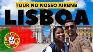 NOSSA HOSPEDAGEM EM LISBOA | TOUR NO AIRBNB