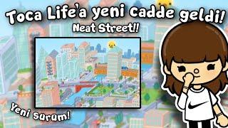 Yeni “Neat Caddesi”!!!! - TOCA LIFE WORLD TÜRKÇE - TOCA LİFE QUEEN