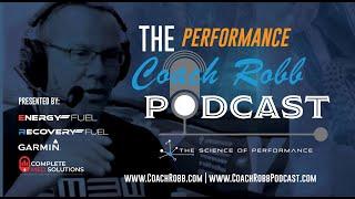 Coach Robb Performance Podcast #1 – Fit and Fast at 40 and Beyond