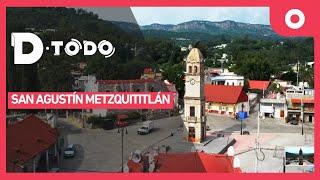 D Todo - San Agustín Metzquititlán (12/11/2024)