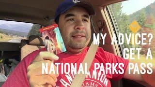 My Advice? Get a National Parks Pass