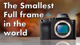 Sony A7 in 2024 - The Smallest Full-Frame with a Viewfinder in the world