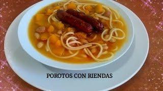 POROTOS CON RIENDA (TRADICIONAL DE CHILE) Silvana Cocina y Manualiidades