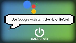 Unlocking the Power of Google Assistant: Tips and Tricks for Maximum Efficiency