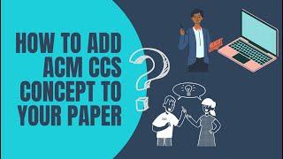 How to add ACM CCS Concepts to your paper | ACM CCS Concepts help | CS Ed Researcher from India