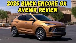 Affordable Luxury in the 2025 Buick Encore GX Avenir Review