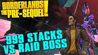 Borderlands The Pre-Sequel Handsome Jack vs Raid Boss 999 Stacks Money Is Power!