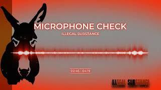 Microphone Check - ILLEGAL SUBSTANCE (SELF TITLED ALBUM, 2003) [Moonshine Music]