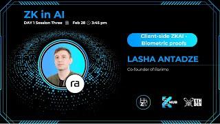 Client-side ZKAI: Biometric proofs - Lasha Antadze, Co-founder of Rarimo