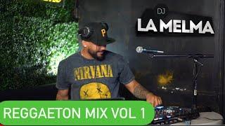 REGGAETON MIX VOL 1 DE LO NUEVO Y CLASICOS  #reggaeton #djlamelma