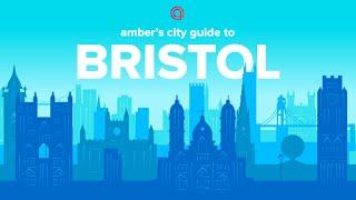 The Ultimate Student Guide to Bristol | UK | amber