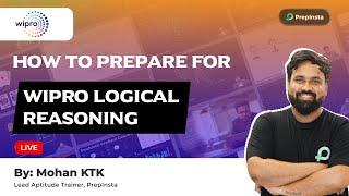 How to prepare for Logical Reasoning in Wipro for Batch 2025 |