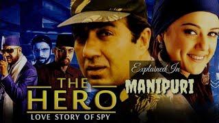 The Hero |Explained in Manipuri| Preity zinta ,sunny deol, Priyanka Chopra