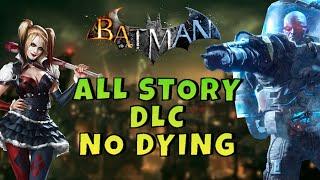 Can you beat all Arkham Story DLC with one life?