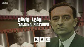 Talking Pictures - David Lean (BBC)