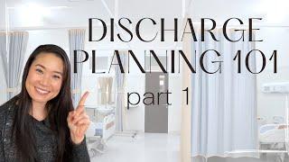 Discharge Planning 101 (Part 1): How to Safely Discharge a Patient from the Hospital