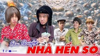 Câu chuyện nhà Hến Sò| Phim ngắn hài hước hay | Thị Hến