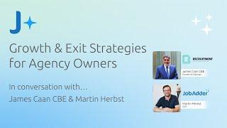 Growth and exit strategies for recruitment agency owners