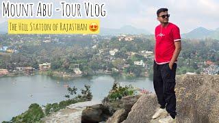 Mount Abu Vlog Day-1 ️