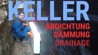 Keller trocken legen: #Bitumendickschicht #Perimeterdämmung #Drainage im Detail | Teil 1