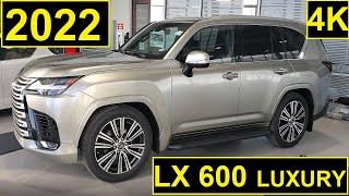 Introducing the New 2022 Lexus LX 600 Luxury Package with Feature Walk Around