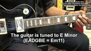 Guitar Lessons For Beginners! How To Play A Guitar Solo With One Hand Behind Your Back