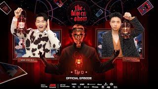 [Tập 12] THE HIDDEN SHOW | Ninh Anh Bùi Quyết Rời Khỏi Vùng An Toàn, Tùng Dương Mơ Về Chân Trời Mới