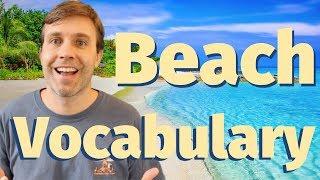 Useful Beach Vocabulary to Improve Your Fluency