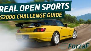 Real Open Sports Weekly Challenge Guide! | FH5 Honda S2000 CR Tune & Tips | Forza Horizon 5