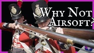 Why Don't Reenactors Use Airsoft? How Do We Know If We're Hit?