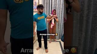 Arrange Marriage VS Love Marriage  #shorts #comedy #funny #rajatbornstar #rajatswati #shortsvideo