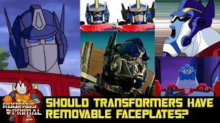 Should Transformers Have Removable Faceplates?