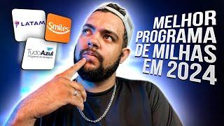 COMO ESCOLHER O MELHOR PROGRAMA DE MILHAS EM 2024